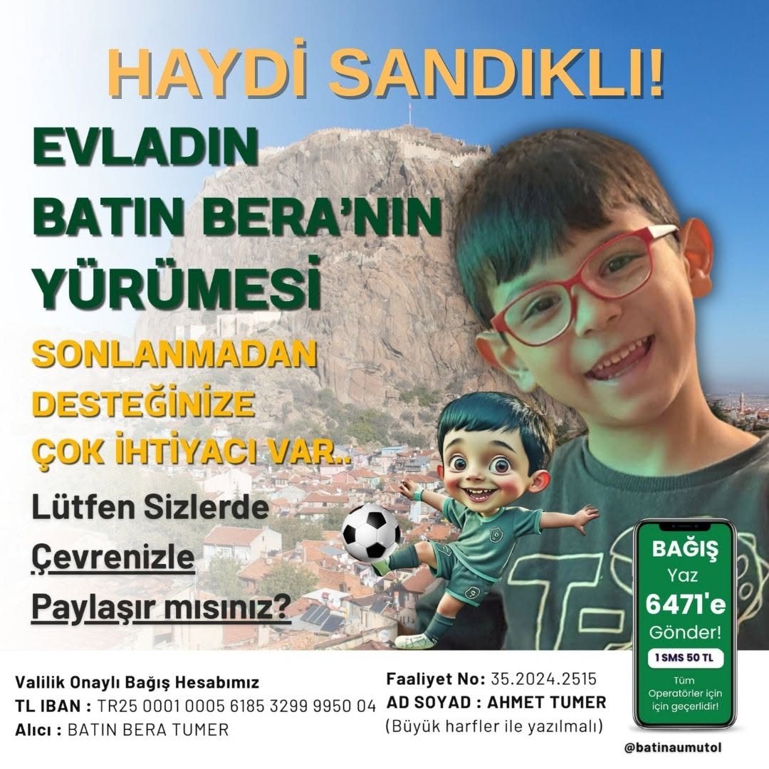 Sandıklı Halkı, DMD Hastası Batın Bera'ya Destek Olmaya Çağrılıyor
