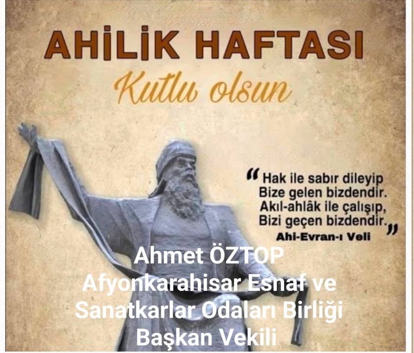 Ahilik Haftası Kutlaması - Afyonkarahisar Esnaf ve Sanatkarlar Odaları Birliği