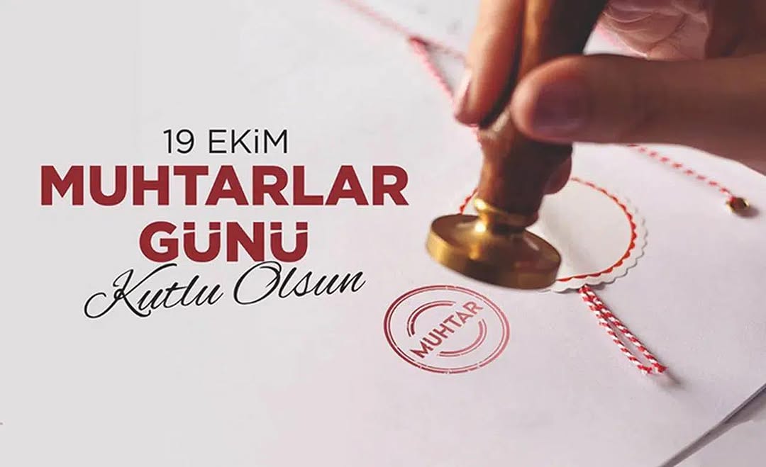 ???? 19 Ekim Muhtarlar Günü Kutlu Olsun ????????