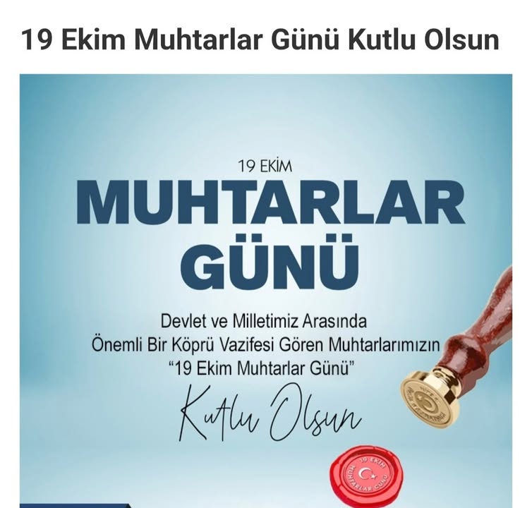 19 Ekim Muhtarlar Günü Kutlu Olsun