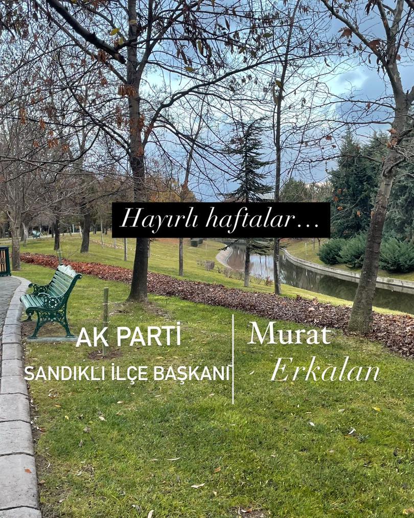 AK Parti Sandıklı İlçe Başkanı'ndan Hayırlı Haftalar Mesajı