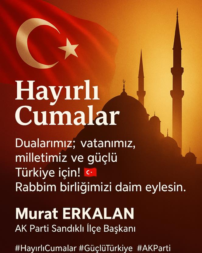 Vatan, Millet ve Güçlü Türkiye İçin Hayırlı Dualar ????????