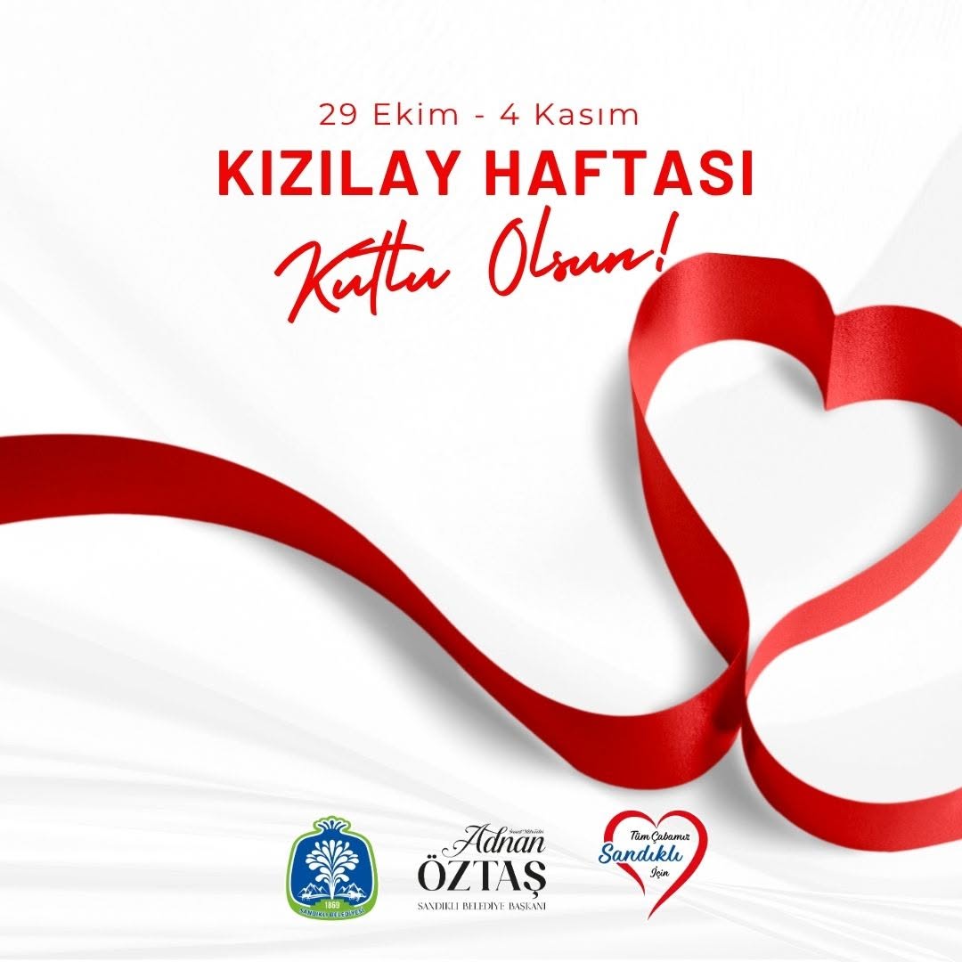 Türk Kızılay Haftası Kutlu Olsun! Sandıklı Belediyesi'nden Teşekkür