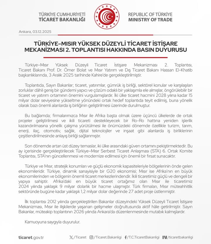 T.C. Ticaret Bakanlığı'nın Türkiye-Mısır Yüksek Düzeyli Ticaret İstişare Mekanizması 2. Toplantısı Basın Duyurusu
