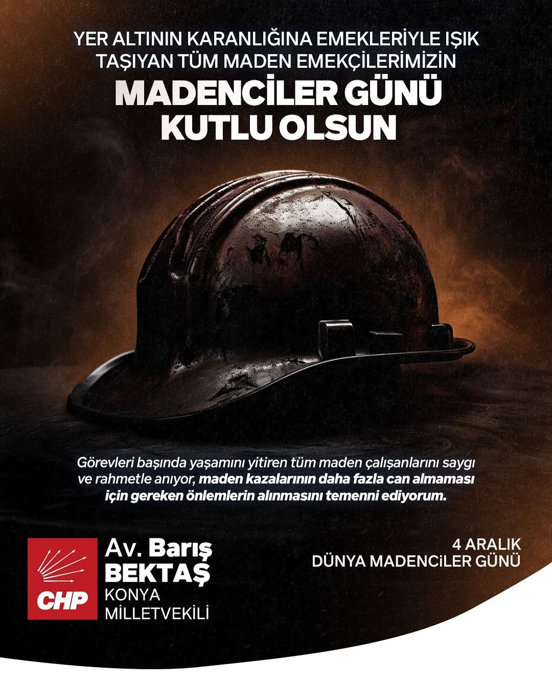 TBMM Anayasa Komisyonu Üyesi Barış Bektaş'tan Madenciler Günü Paylaşımı